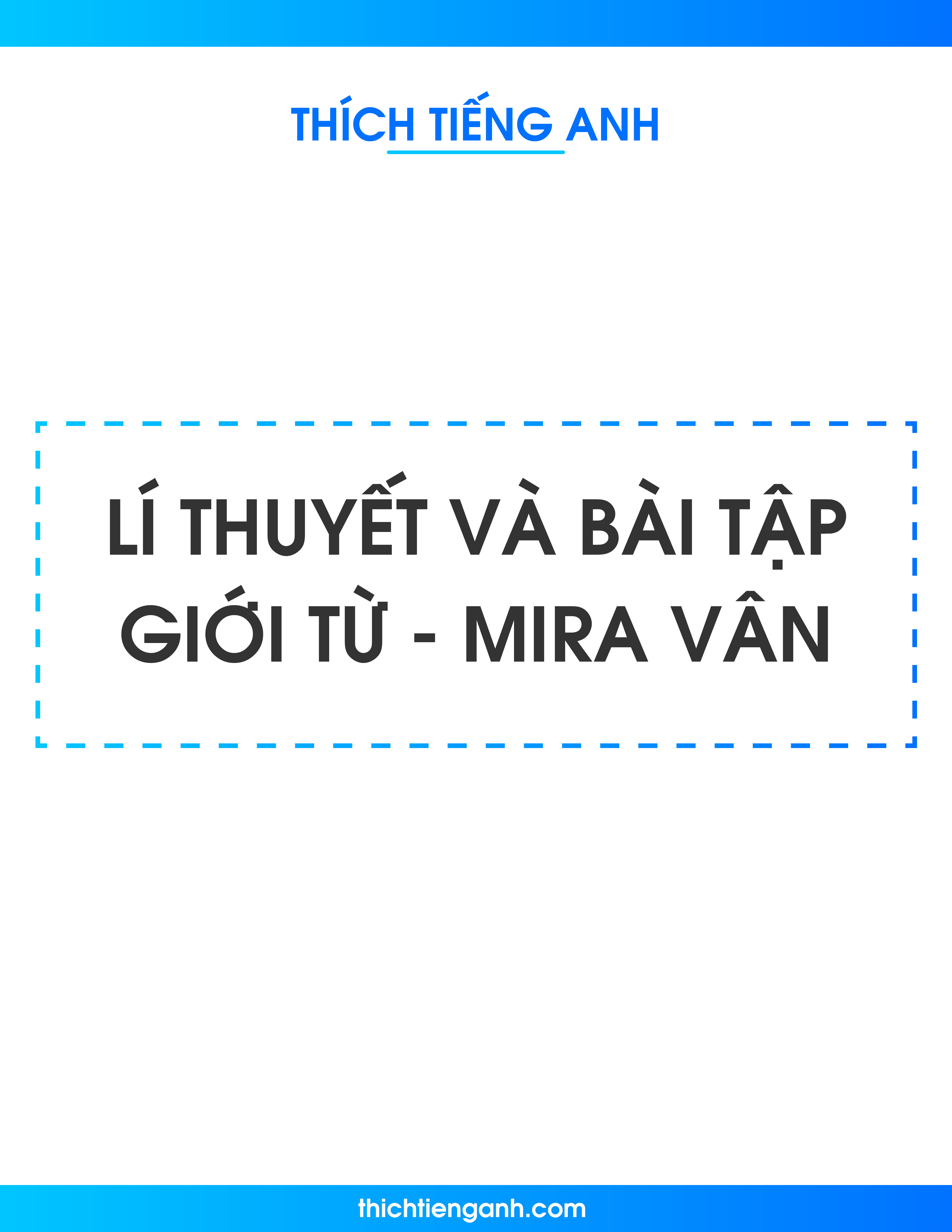 Giới từ (lí thuyết + bài tập) – Mira Vân